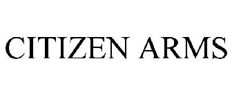 CITIZEN ARMS