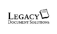 LEGACY DOCUMENT SOLUTIONS
