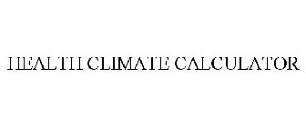 HEALTH CLIMATE CALCULATOR