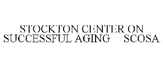 STOCKTON CENTER ON SUCCESSFUL AGING SCOSA