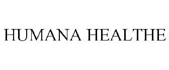 HUMANA HEALTHE