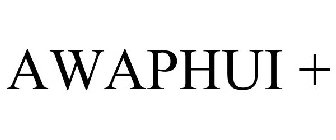 AWAPHUI +