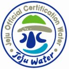 JEJU WATER · JEJU OFFICIAL CERTIFICATION WATER·