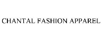CHANTAL FASHION APPAREL