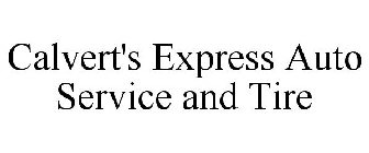 CALVERT'S EXPRESS AUTO SERVICE AND TIRE