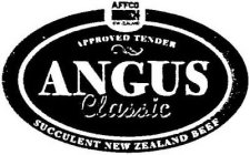 AFFCO APPROVED TENDER ANGUS CLASSIC SUCCULENT NEW ZEALAND BEEF