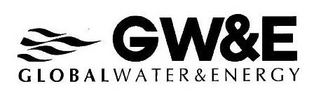 GW&E GLOBAL WATER & ENERGY
