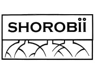 SHOROBII