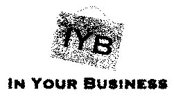 IYB IN YOUR BUSINESS