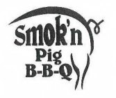 SMOK'N PIG B-B-Q