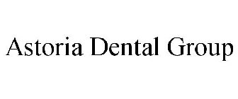 ASTORIA DENTAL GROUP