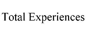 TOTAL EXPERIENCES