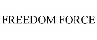 FREEDOM FORCE