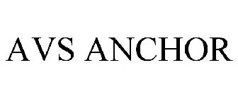 AVS ANCHOR