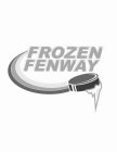 FROZEN FENWAY