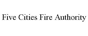 FIVE CITIES FIRE AUTHORITY