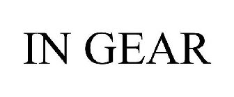 IN GEAR