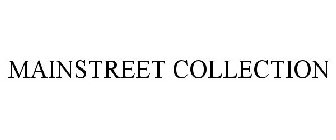 MAINSTREET COLLECTION
