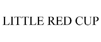 LITTLE RED CUP