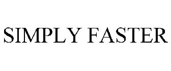 SIMPLY FASTER
