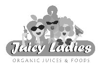 JUICY LADIES ORGANIC JUICES & FOODS