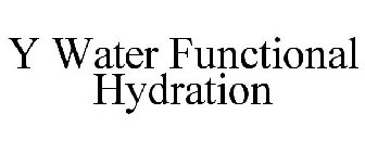 Y WATER FUNCTIONAL HYDRATION