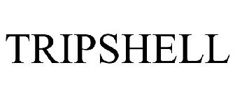 TRIPSHELL