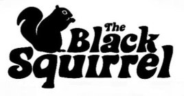 THE BLACK SQUIRREL