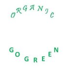 ORGANIC GO GREEN