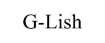G-LISH