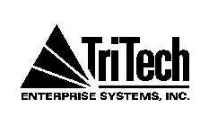 TRITECH ENTERPRISE SYSTEMS, INC.