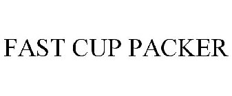 FAST CUP PACKER