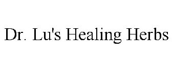 DR. LU'S HEALING HERBS