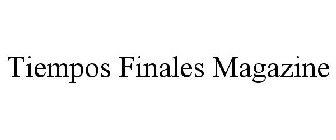 TIEMPOS FINALES MAGAZINE