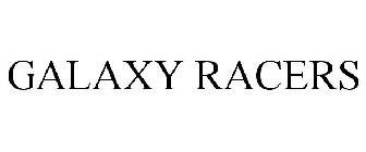 GALAXY RACERS