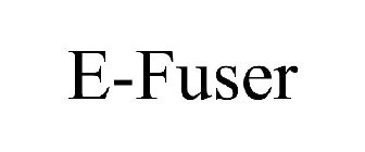 E-FUSER