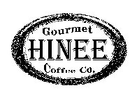 GOURMET HINEE COFFEE CO.