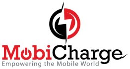 MOBICHARGE EMPOWERING THE MOBILE WORLD