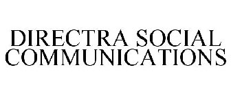 DIRECTRA SOCIAL COMMUNICATIONS