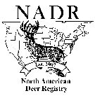 NADR EST. 2007 NORTH AMERICAN DEER REGISTRY
