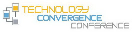 TECHNOLOGY CONVERGENCE CONFERENCE