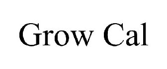 GROW CAL