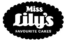 MISS LILY'S FAVOURITE CAKES
