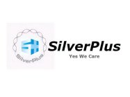 SILVERPLUS YES WE CARE