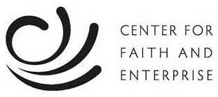 C CENTER FOR FAITH AND ENTERPRISE