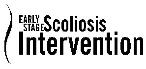 EARLY STAGE SCOLIOSIS INTERVENTION