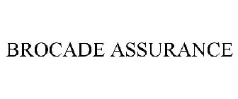 BROCADE ASSURANCE