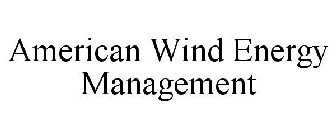 AMERICAN WIND ENERGY MANAGEMENT