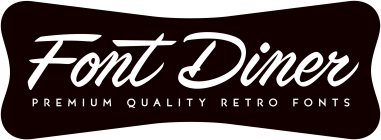 Font Diner Premium Quality Retro Fonts Trademark Registration Number 3806424 Serial Number 77858194 Justia Trademarks
