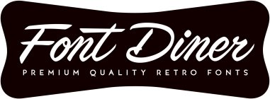 FONT DINER PREMIUM QUALITY RETRO FONTS